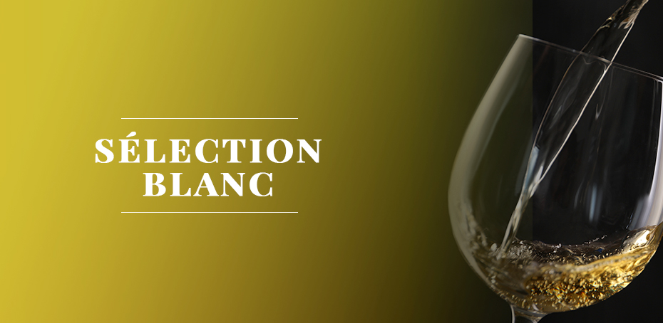 S&Eacute;LECTION BLANCS * SIGNATURE CHEF